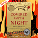 Covered with Night: A Story of Murder and Indigenous Justice in Early America by Nicole Eustace
