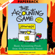The Accounting Game: Basic Accounting Fresh from the Lemonade Stand by Darrell Mullis, Judith Orloff