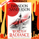 Words of Radiance - Part 2 (Stormlight Archive Series #2) by Brandon Sanderson