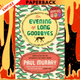 An Evening of Long Goodbyes: A Novel by Paul Murray