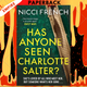 Has Anyone Seen Charlotte Salter?: A Novel by Nicci French