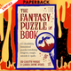 The Fantasy Puzzle Book by Gareth Moore