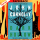 Dark Hollow (Charlie Parker Series #2) by John Connolly