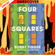 Four Squares by Bobby Finger