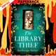 The Library Thief: A Novel by Kuchenga Shenj