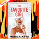 The Favorite Girl by Monica Arya