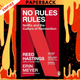 No Rules Rules: Netflix and the Culture of Reinvention by Reed Hastings, Erin Meyer