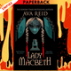 Lady Macbeth by Ava Reid