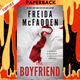 The Boyfriend by Freida McFadden