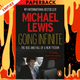 Going Infinite: The Rise and Fall of a New Tycoon by  Michael Lewis