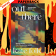 Out There: Stories by Kate Folk