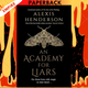 An Academy for Liars by Alexis Henderson