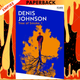Tree of Smoke: A Novel by Denis Johnson