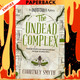 The Undead Complex (The Undetectables, #2) by Courtney Smyth