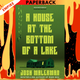 A House at the Bottom of a Lake by Josh Malerman