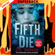 The Fifth To Die by J. D. Barker