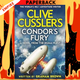 Clive Cussler Condor's Fury: The NUMA Files by Graham Brown