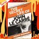 The Secret Life of John le Carré by Adam Sisman