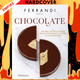 Chocolate: Recipes and Techniques from the Ferrandi School of Culinary Arts by FERRANDI Paris