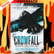 Crowfall (Raven's Mark, #3) by Ed McDonald