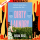 Dirty Laundry by Disha Bose