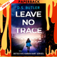 Leave No Trace by D.S. Butler
