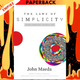 The Laws of Simplicity by John Maeda
