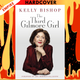 The Third Gilmore Girl by Kelly Bishop