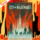 City of Nightmares (City of Nightmares, #1) by Rebecca Schaeffer