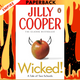 Wicked! (Rutshire Chronicles #8) by Jilly Cooper