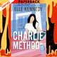The Charlie Method (Campus Diaries, #3) by Elle Kennedy
