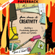 From Chaos to Creativity: Building a Productivity System for Artists and Writers by Jessie L. Kwak