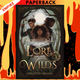 Lore of the Wilds (Lore of the Wilds, #1) by Analeigh Sbrana