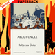 About Uncle by Rebecca Gisler