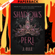Shadows of Perl (House of Marionne, #2) by J. Elle
