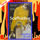 Scaffolding: A Novel by  Lauren Elkin