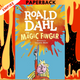 The Magic Finger by Roald Dahl