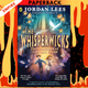 The Labyrinth of Lost and Found (The Whisperwicks, #1) by Jordan Lees