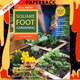 All New! Square Foot Gardening, 4th Edition: The World's Most Popular Growing Method to Harvest MORE Food from Less Space - Urban to Rural-Garden Anywhere! - Fully Revised & Updated for Today's Gardener by Square Foot Gardening Foundation
