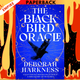The Black Bird Oracle (All Souls Series #5) by  Deborah Harkness