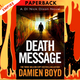 Death Message by Damien Boyd