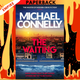 The Waiting: A Ballard and Bosch Novel by  Michael Connelly