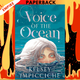 Voice of the Ocean by Kelsey Impicciche