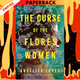 The Curse of the Flores Women: A Novel by Ang lica Lopes, Zo Perry (Translator)