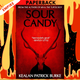 Sour Candy by Kealan Patrick Burke