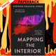Mapping the Interior by Stephen Graham Jones
