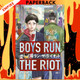 Boys Run the Riot 1 by Keito Gaku