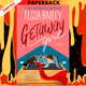 Getaway Girl: A Novel by Tessa Bailey