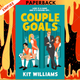 Couple Goals by Kit Williams