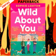 Wild About You by Sophie Loxton